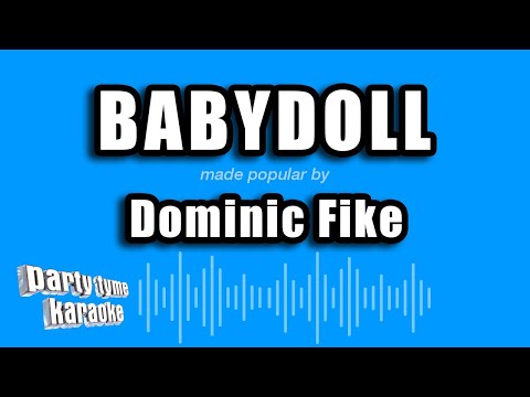 Dominic Fike - Babydoll (Karaoke Version)