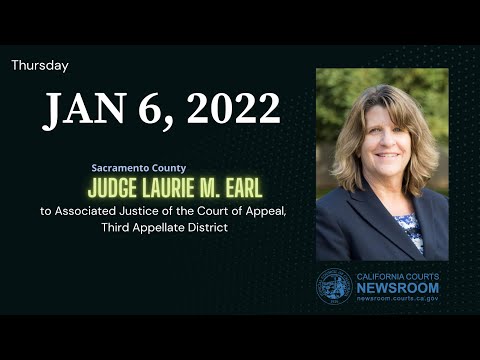 2022 - Confirmation Hearing: Justice Laurie M. Earl