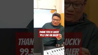 Thank you 99.3 One FM Baler #djlucky