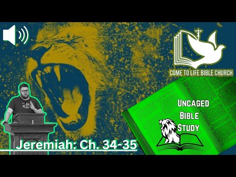 Jeremiah 34-35: Obedience, Faith, and God's Call