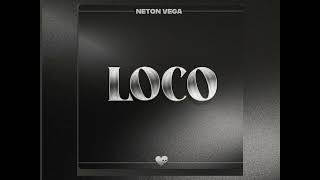 LOCO - Neton Vega