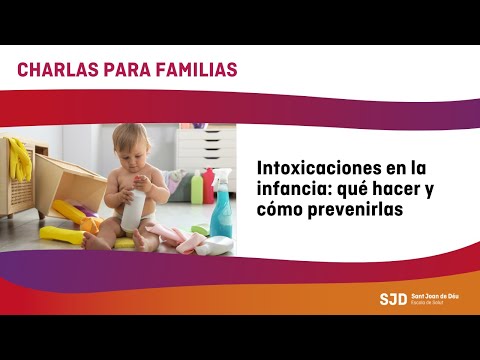 Intoxicaciones en la infancia: qué hacer y cómo prevenirlas