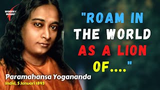 THE MOST BRILLIANT Quotes and Sayings, by Paramahansa Yogananda |  words of wisdom