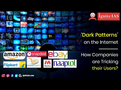 Know How Internet Fools You using Dark Patterns? | UPSC Mains GS3 | #igniteias #drakpattern #upsc