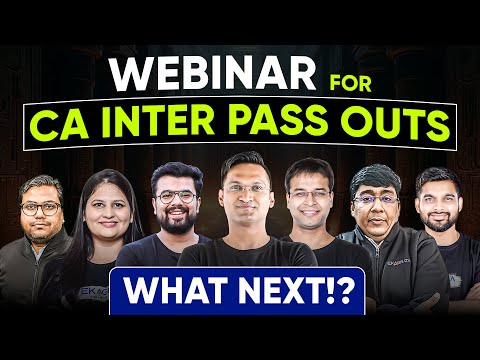 Webinar with CA Inter Pass OUTs! | Start Preparing for CA Final with Ekagrata CA Final Team