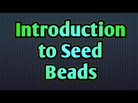 Introducing different types of seed beads with difference in size and types | Nebula creations | diy