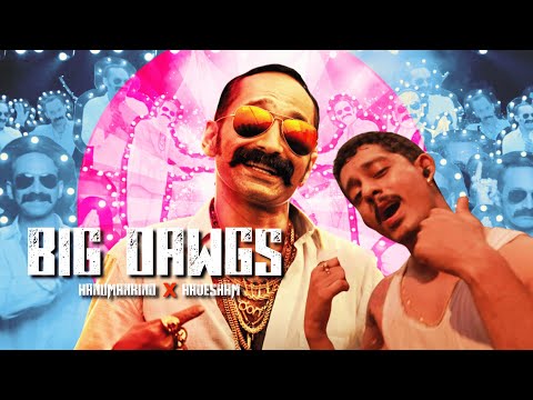 BIG DAWGS - @Hanumankind X Aavesham EDIT | Silent Soul 78