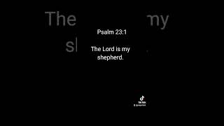 Psalm 23:1 #God #Jesus #christ #church  #pray #christisking👑  #biblequotes #faith #holyspirit #pray