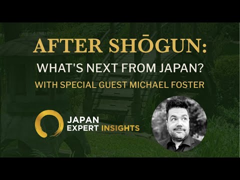 After Shogun: What Is Next From Japan?