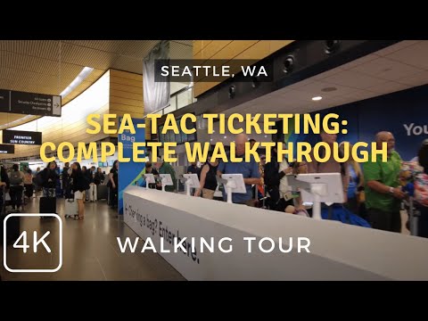 What Its Like at Seattle-Tacoma Airport (Sea-Tac) Ticketing | Walking Tour 4k in 2024