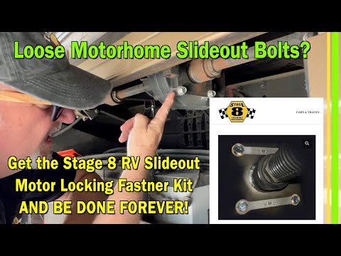 Stage 8 RV Slideout Motor Locking Fastener Kit - Fix Loose Motorhome Slideout Bolts FOREVER! - EP273