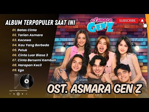 BATAS CINTA - KUMPULAN LAGU OST. ASMARA GEN Z  | TARIAN ASMARA | KECEWA || LAGU POP TERPOPULER 2025