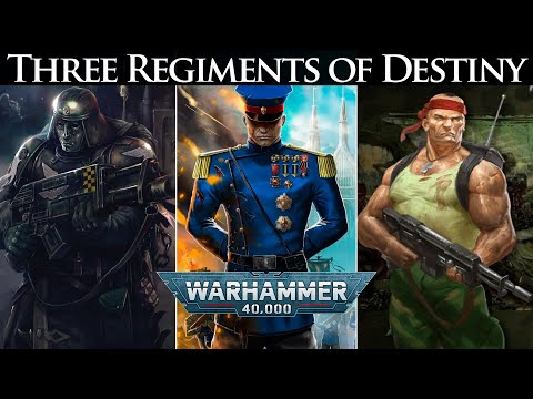 Steel, Fire, and Fanaticism: Three Regiments of Destiny | Warhammer 40k Lore