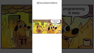 Compilation of Hilarious Programming Memes | #Shorts