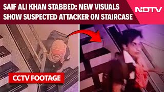 Saif Ali Khan Case CCTV Footage | Saif's Attacker Seen In New Video, Climbing Staircase Of Building