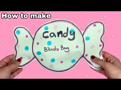 How to make candy blind bag | Candy blind bag opening | blind bag tutorial