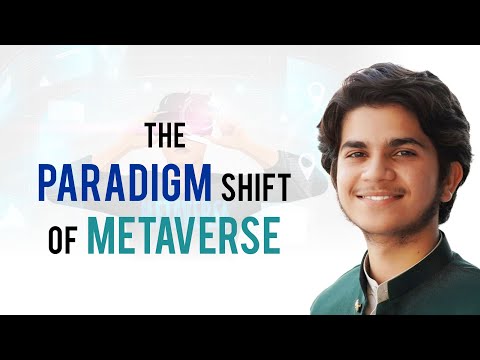 The Paradigm Shift of Metaverse || Metaverse Future of Work || Hammad Safi