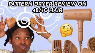 Is The PATTERN Blow Dryer Still Worth the Hype?? || Unboxing & Review (4B/4C Hair)