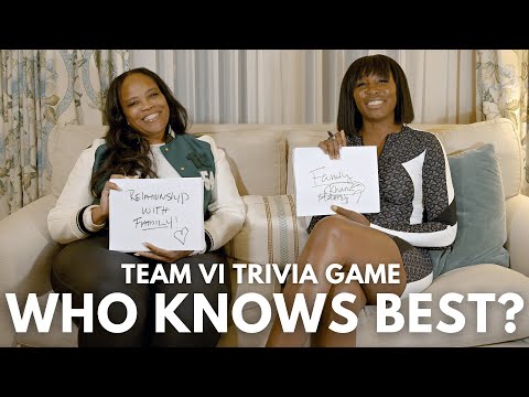 WHO KNOWS BEST? Team VI Trivia | Venus Williams