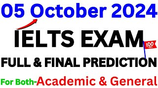 5 OCTOBER 2024 IELTS EXAM PREDICTION | OCTOBER IELTS EXAM | IELTS PREDICTION | IDP & BC