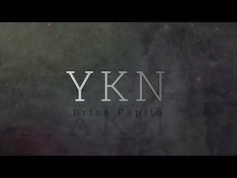 YKN  - Brian Pepito (Official Lyric Video)