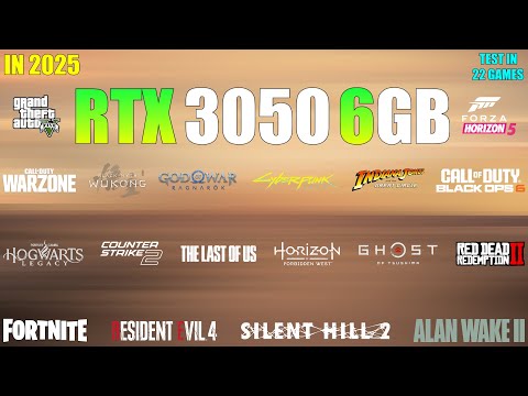 RTX 3050 6GB : Test in 22 Games in 2025 - is it a good choice for Gaming?