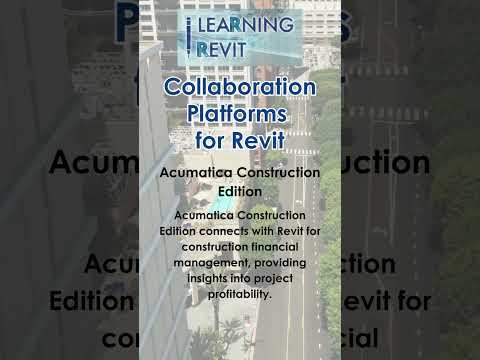 REVIT COLLABORATION PLATFORM | ACUMATICA CONSTRUCTION #learningrevit #tutorial #collaboration