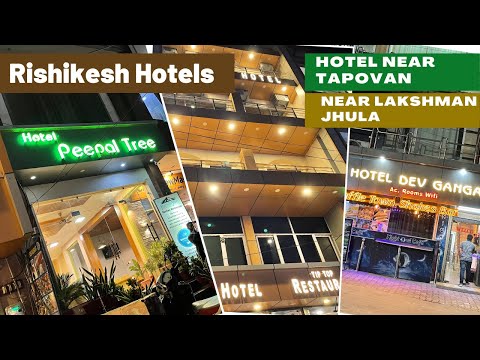 Rishikesh best Hotel |ऋषिकेश | Rishikesh near Tapovan cheap price hotel | Hotel near Lakshman Jhula