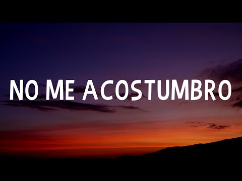 Rey Ruiz - No Me Acostumbro (Letra/Lyrics)