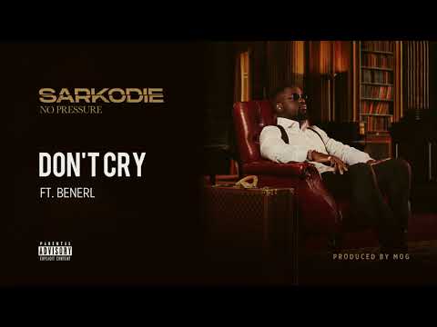 Sarkodie - Don't Cry (feat. Benerl) [Audio slide]