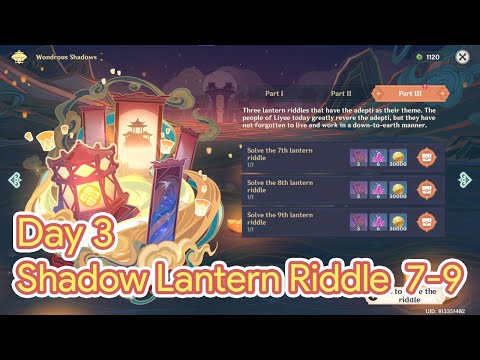 Wondrous Shadows Part 3 All 3 ( 7th - 9th ) Lantern Riddles | Genshin Impact