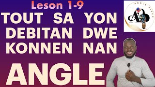 Leson (1-9) Tout Leson ANGLE Bazik yo Pou Nivo Beginner a. Aprann Pale Anglè Rapid e Gratis nan 3Mwa