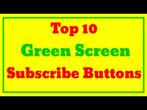 Top 10 Green Screen Copyright Free Subscribe Button | Free to use |