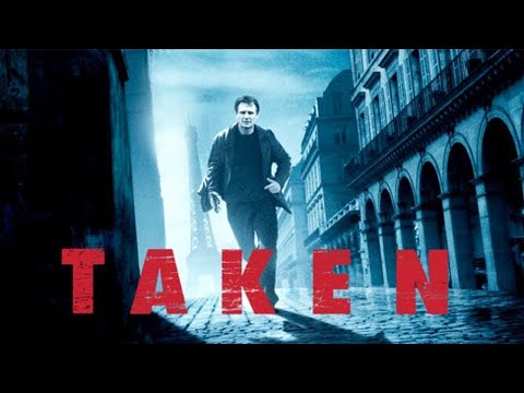 Taken (2008) Movie || Liam Neeson, Maggie Grace, Famke Janssen, Katie Cassidy || Review and Facts