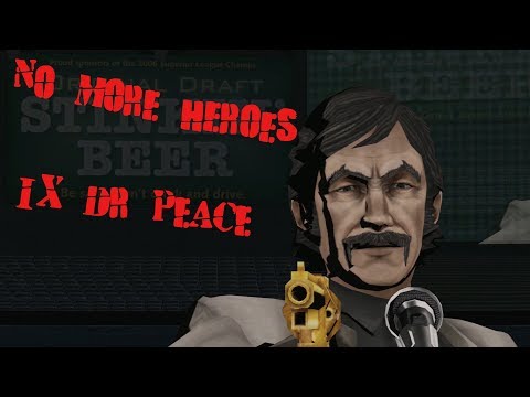 (Wii Longplay) No More Heroes Longplay (2/?): Dr. Peace (No Commentary/Mild Difficulty)