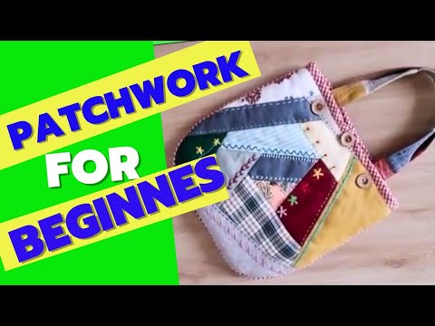 Patchwork Sewing projects:  Sewing techniques for beginners