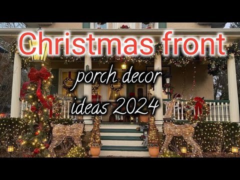 Christmas Front porch decor ideas 2024.@homedecorationideas289.