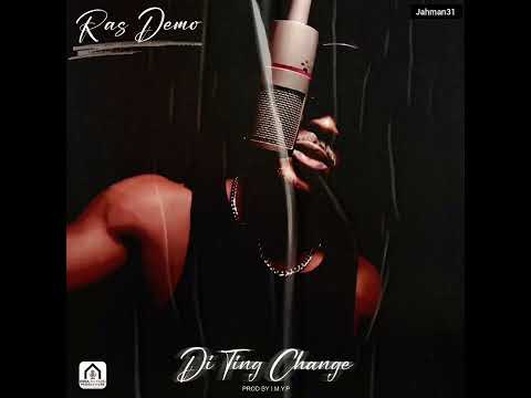 Ras Demo - Di Ting Change & & Lyrical Designer【Feb 2025]