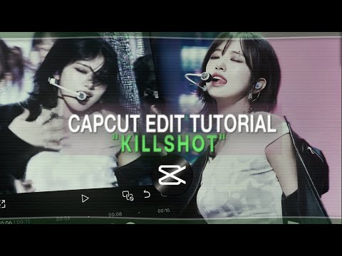 "KILLSHOT" tiktok trend capcut editing tutorial