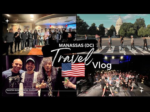 MANTRA | USA TOUR 2024 | 3rd CITY | MANASSAS DC