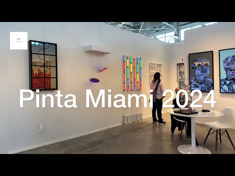 Pinta miami 2024, art basel week miami 2024  @ARTNYC