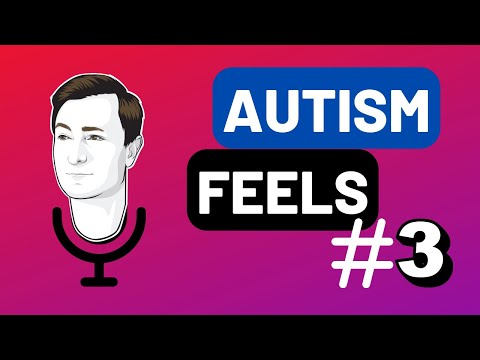 Autism Feels (Part Three) - My Friend Autism #videopodcast #orionkelly