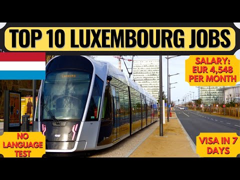 Luxembourg Country Work Visa | High Demand Jobs in Luxembourg | Schengen Visa | Dream Canada