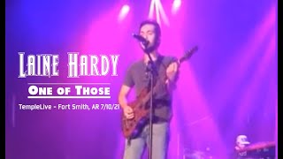 Laine Hardy | One of Those | Laine in TempleLive - Fort Smith, AR 7/10/21