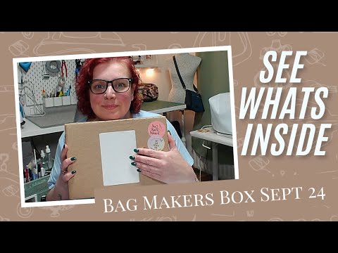 Inside September's Bag Makers Box by Studio7T7 – Unboxing & First Impressions!