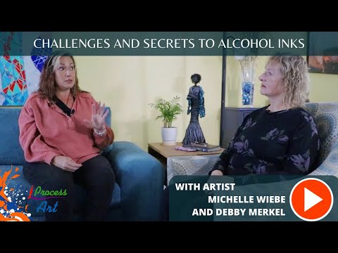 Alcohol Inks Gone Wild: Michelle Wiebe's Challenges and Secrets to Stunning Art Revealed!