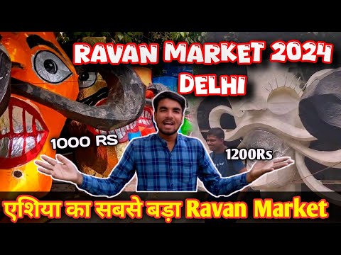 Delhi ravan market explore 2024 | delhi biggest ravan market | ravan making 2024 | how to make Ravan