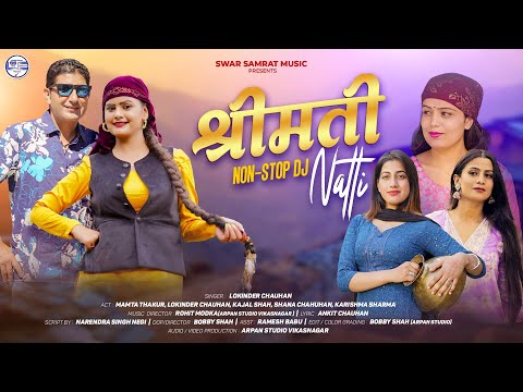 Shrimati by Lokinder Chauhan | Non-stop Nati | New Himachali Nati Song