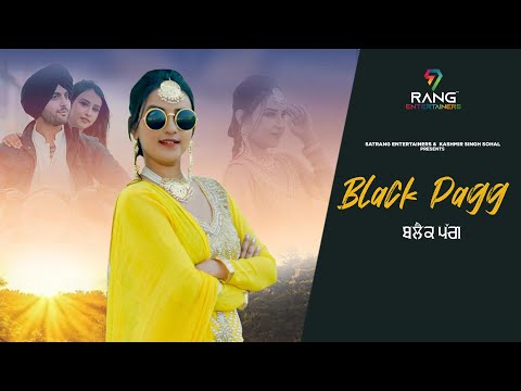 Black Pagg (ਬਲੈਕ ਪੱਗ) || Guri Kaur || New Punjabi Songs 2022 || Satrang Entertainers