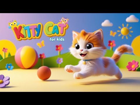 "🎶 Purr-fect Kitty Cat Songs & Fun Nursery Rhymes for Kids! 🐾 Sing Along & Play!"